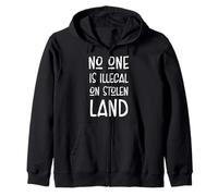 No One is Ilegal on Stolen Land, Support Native Americans Sudadera con Capucha