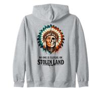 No One is Illegal on Stolen Land - Native American Roots Sudadera con Capucha