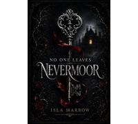 No One Leaves Nevermoor