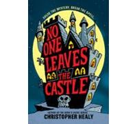 No One Leaves The Castle (ebook)