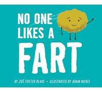 No One Likes a Fart