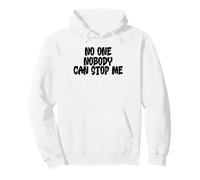 No One Nobody Can Stop Me (Negro) Binnie Bias Karma Design Sudadera con Capucha