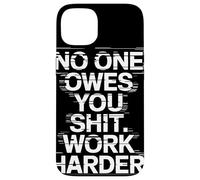 NO One Owes You Shit Work Harder Frase Motivación Glitch Carcasa para iPhone 13