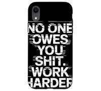 NO One Owes You Shit Work Harder Frase Motivación Glitch Carcasa para iPhone XR