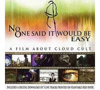 Cloud Cult - No One Said It Would Be Easy: A Film About Cloud Cult [USA] [DVD]