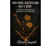 No One Saved Me, So I Did!