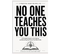 No One Teaches You This