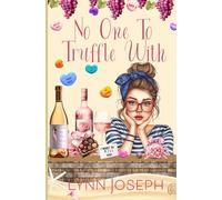 No One to Truffle With: A gripping cozy crime murder mystery (Mermaid Bay Wine Mystery)