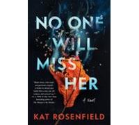 No One Will Miss Her (ebook)