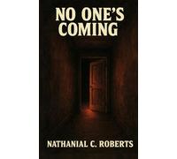No One's Coming: 13 Tales of Terror