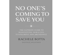No One's Coming to Save You: (But You Are): 2 (The Magnetic Self Series)