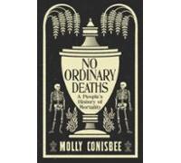 No Ordinary Deaths
