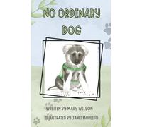 No Ordinary Dog