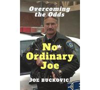 No Ordinary Joe: Overcoming the Odds