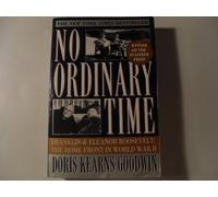 No Ordinary Time: Franklin and Eleanor Roosevelt: The Home Front in World War II