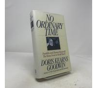 No Ordinary Time: Franklin and Eleanor Roosevelt - The Home Front in World War II