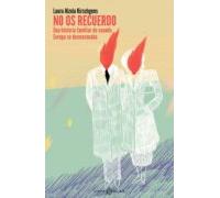 No os recuerdo: Una historia familiar de cuando Europa se desmoronaba (NO FICCION)