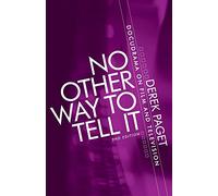 No Other Way to Tell It: Docudrama on Film and Television