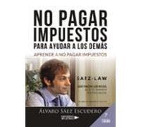 No Pagar Impuestos Para Ayudar A Los Demás