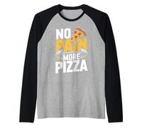 No Pain More Pizza Fitness - Diseño con Texto en alemán Camiseta Manga Raglan