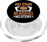 No Pain On Glory No Bruises No Story - American Football PopSockets PopGrip para MagSafe