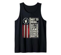 No para presumir, Pero he Sido del Mismo Sexo Desde Que nací Camiseta sin Mangas