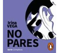 No Pares (serie Cómplices 2) (audiolibro)