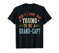 No Parezco Demasiado Joven para ser un día del Padre Grand-Cap Camiseta