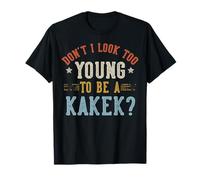 No Parezco Demasiado Joven para ser un día del Padre KAKEK Camiseta