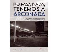 No pasa nada, tenemos a Arconada (RELATOS)