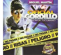 Oficial Gordillo - No Pasar Peligro Risas