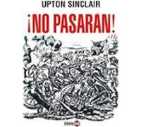 ¡No pasarán!
