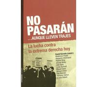 No Pasaran...Aunque Lleven Trajes