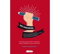 NO PASARÁN: Por qué la extrema derecha quiere controlar la educación pública y qué hacer para defenderla