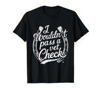 No pasaría un Cheque Veterinario equitación Ecuestre Camiseta gráfica económica, Hombre, Negro, S