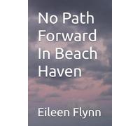 No Path Forward In Beach Haven