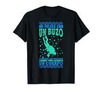 No Pelees Con Un Buzo Deporte Buceo Hombre Mujer Regalo Camiseta
