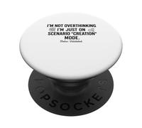 No Pensar Demasiado en el Modo de creación de escenarios Divertido PopSockets PopGrip Adhesivo
