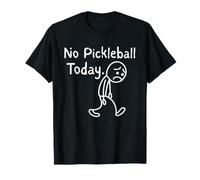 No Pickleball Today Funny Sad Stickman Pickleball Lover Camiseta