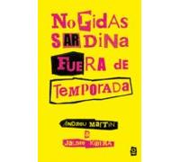 No pidas sardina fuera de temporada