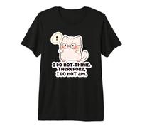 No Pienso Luego No Soy Gato Camiseta Premium