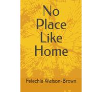 No Place Like Home