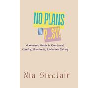 No Plan, No P...$Y: A No-Nonsense Rulebook for Standards, Effort, and Men Who Waste Time