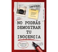 No podrás demostrar tu inocencia: Busca al asesino para demostrar tu inocencia. Pasatiempos de misterio para resolver crimenes, enigmas criminales y encontrar al asesino antes del juicio.