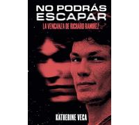 No podrás escapar: la venganza de Richard Ramirez (American Killers)