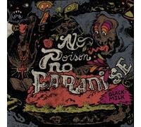 No Poison No Paradise