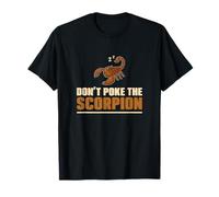 No Poke The Scorpion Funny Scorpion Owner Escorpionólogo Camiseta