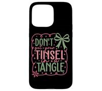 No pongas tu oropel en un Humor enredado Carcasa para iPhone 15 Pro MAX