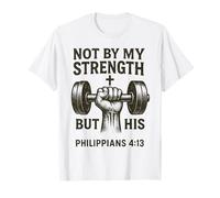 No por mi Fuerza Sino por la suya - Versículo bíblico del Camiseta