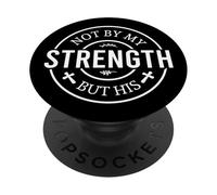 no por mi Fuerza Sino su Dios Cristiano Hombres Mujeres Cristo PopSockets PopGrip Adhesivo